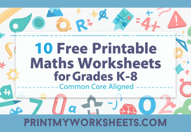 Free Printable Math Worksheets for K-8