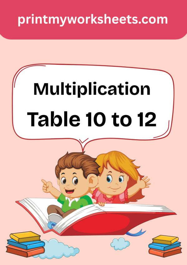 Multiplication Tables 10-12 Worksheet for 3rd Grade | Free PDF Download for Kids