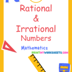 Rational and Irrational Numbers Worksheet for 8th Grade | Free PDF Download for Kids