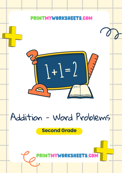 Addition Word Problems Worksheet for 2nd Grade | Free Downloadable PDF for Real-World Math Practice