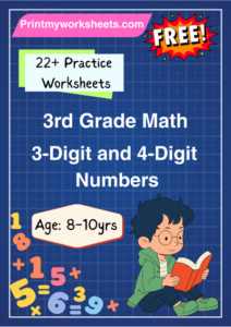 3rd Grade 3-Digit and 4-Digit Number Worksheets PDF