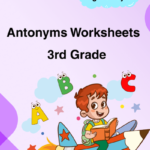 3rd Grade Antonyms Worksheets PDF