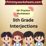 5th Grade Interjections Worksheets PDF