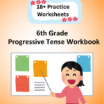 6th Grade Progressive Tense Worksheets PDF