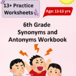 6th Grade Synonyms and Antonyms Worksheets PDF