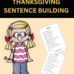 1st Grade Thanksgiving Sentence Building Worksheets PDF
