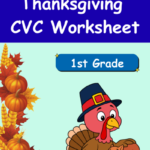 1st Grade Thanksgiving CVC Worksheets PDF