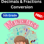 5th Grade Decimals and Fractions Conversion Worksheets PDF