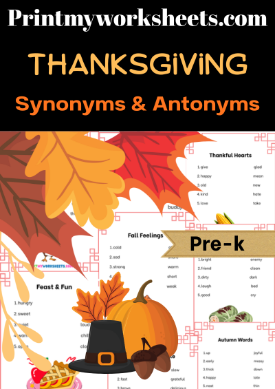 Pre-k Thanksgiving Synonyms and Antonyms Worksheets PDF | Free Downloadable 1 Pre-k Thanksgiving Synonyms and Antonyms Worksheets PDF