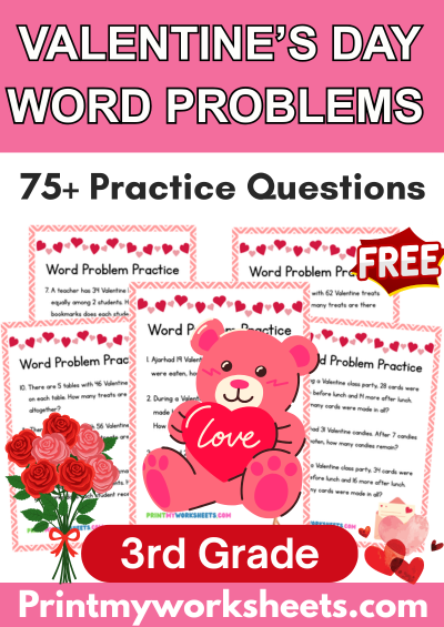 3rd Grade Valentine’s Day Word Problems Worksheets PDF – Fun Holiday Math Practice for At-Home Learning
