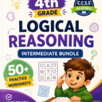 4th Grade Logical Reasoning Bundle Intermediate Worksheets