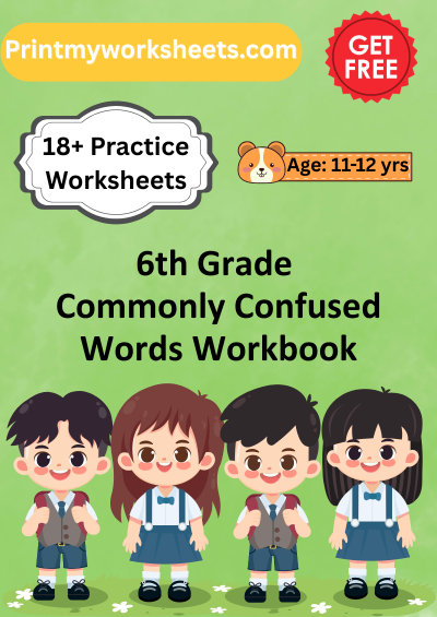 6th Grade Commonly Confused Words Worksheets PDF